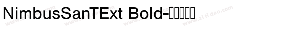 NimbusSanTExt Bold字体转换